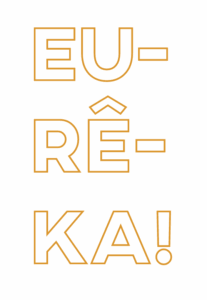 eureka
