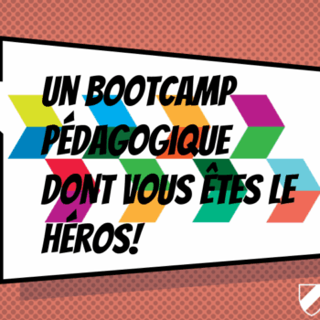 Août 2018. un bootcamp pédagogique sainte anne vous êtes le héros!